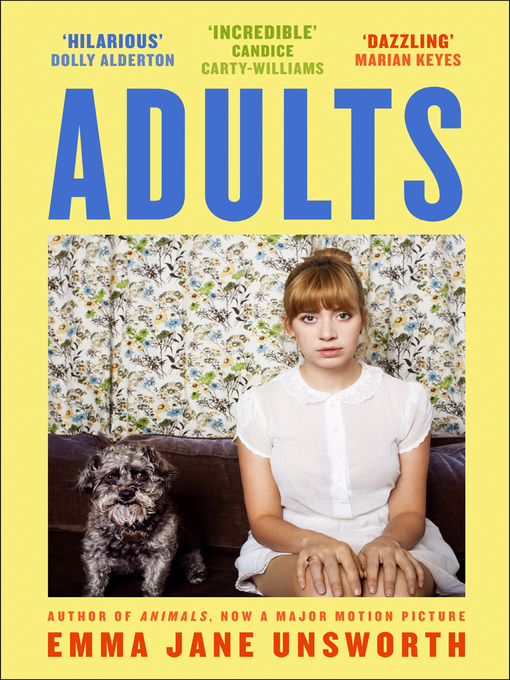 Title details for Adults by Emma Jane Unsworth - Available